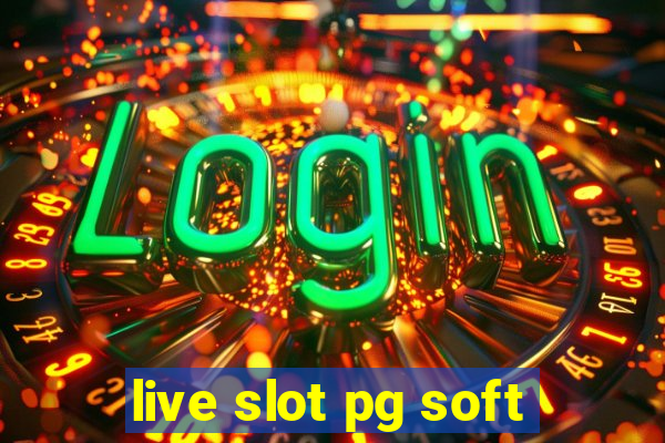 live slot pg soft